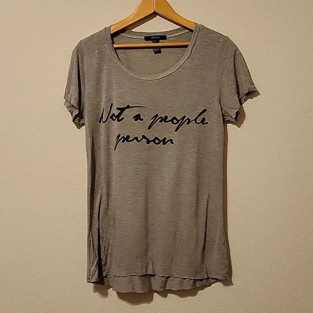 Forever 21 super soft tee gray size M Not a people person